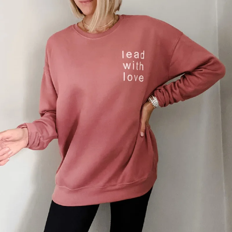 Lead With Love Sweatshirt