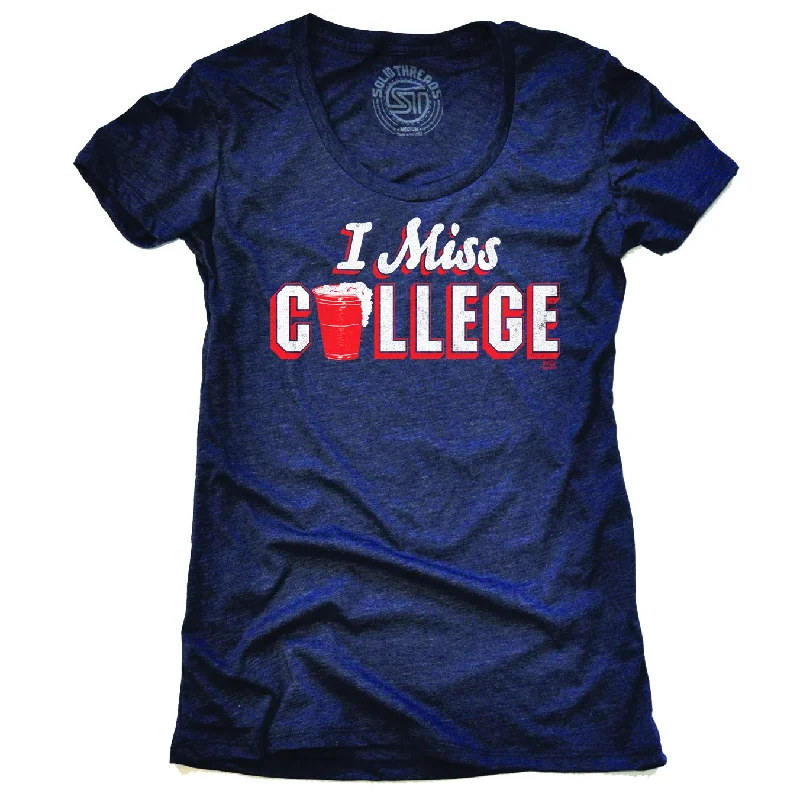 Women's I Miss College T-shirt